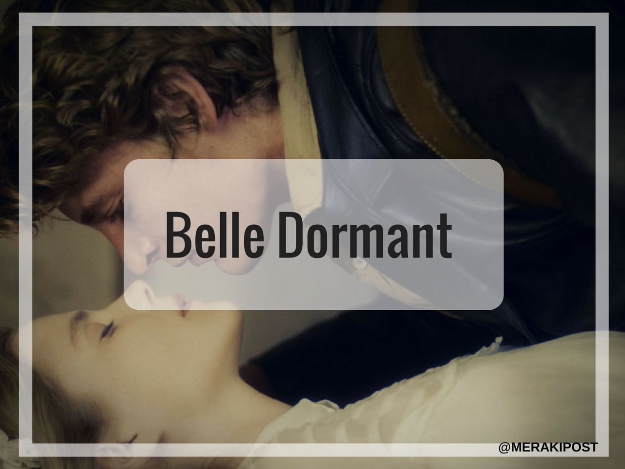 Belle Dormant